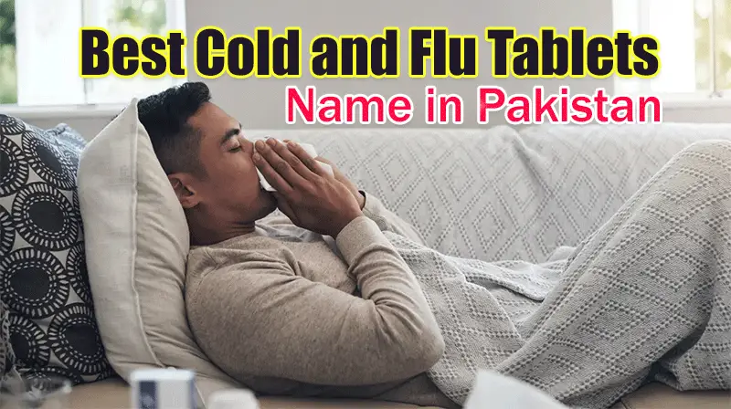 Best Flu Tablet Name in Pakistan ARINAC Forte Uses and Side Effects