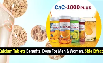 Calcium Tablets Benefits, Dose For Men & Women, Side Effects