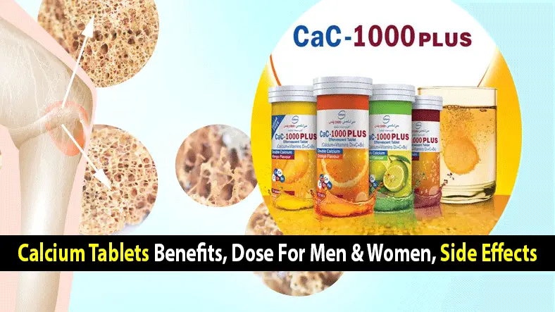 Calcium Tablets Benefits, Dose For Men & Women, Side Effects