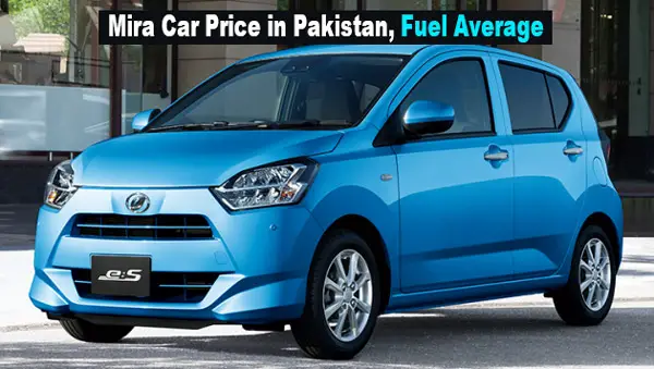 Latest Daihatsu Mira ES Price in Pakistan 2023